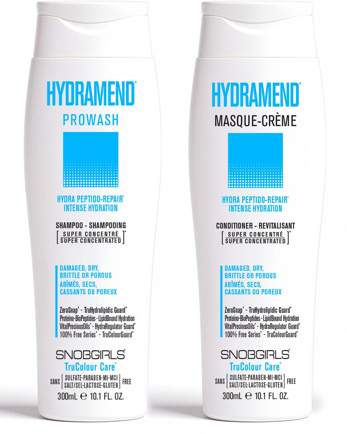 HYDRAMEND Hydrating DUO 300 mLHYDRA PEPTIDO-REPAIRINTENSE HYDRATION
For Damaged, Dry, Brittle or Porous Hair 1 x HYDRAMEND  Hydrating Shampoo 300 mL 1 x HYDRAMEND  Hydrating Conditioner 300 mL 

SNOBGIRLS Canada