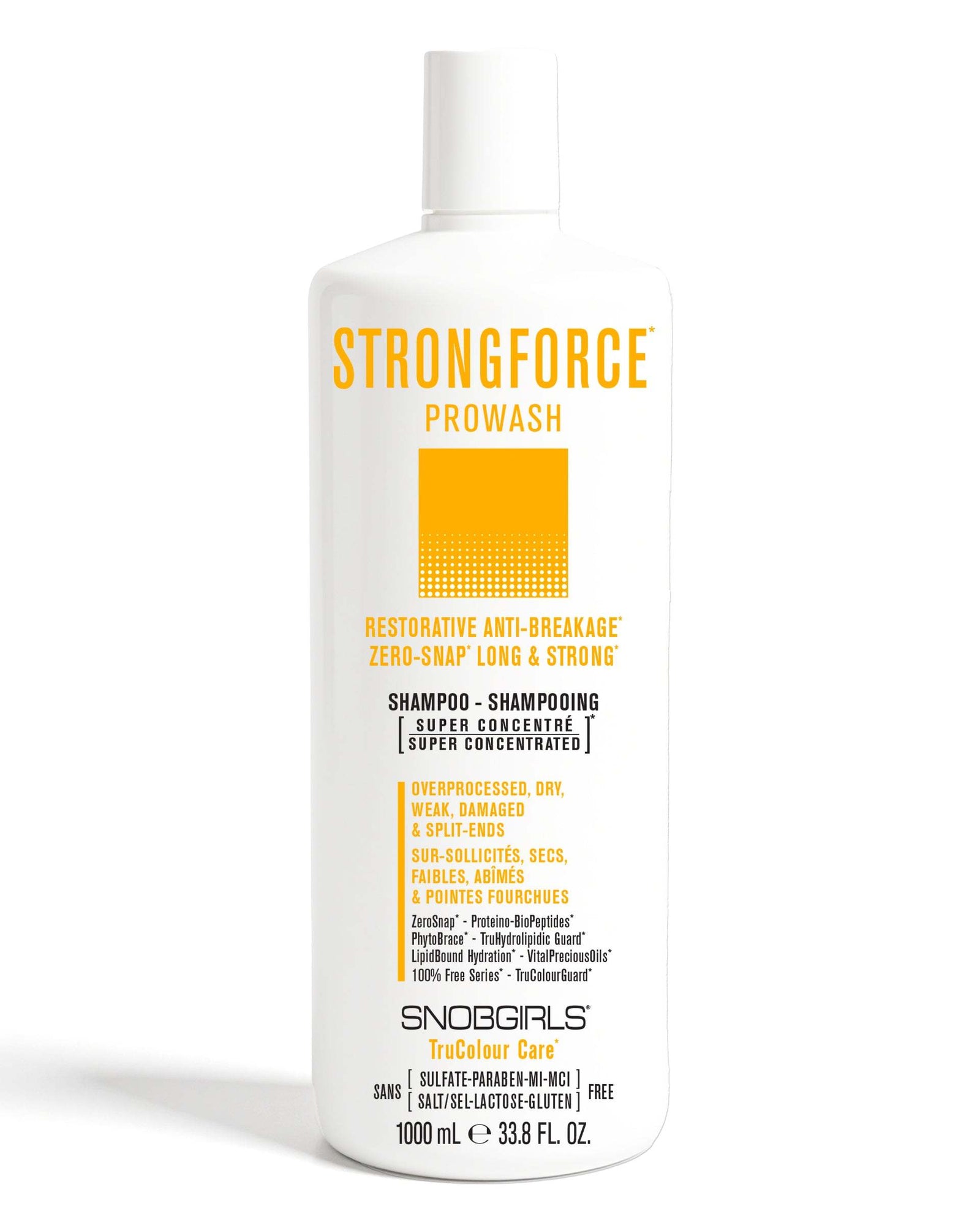 STRONGFORCE Vegan Shampoo 1000 mLRESTORATIVE ANTI-BREAKAGEZERO-SNAP LONG &amp; STRONG

Tailored for Overprocessed, Dry, Weak, Damaged &amp; Split-Ends. 
Super Concentrated PROWASH Vegan ShampooLuxurSNOBGIRLS Canada